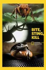 Постер трейлера: National Geographic. Укусить. Ужалить. Убить: Монстры в тени