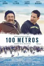 Постер трейлера: 100 метров