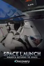Постер трейлера: Астронавты SpaceX: первый полёт