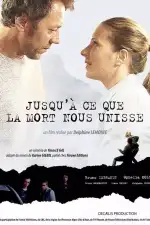 Постер трейлера: Пока смерть не воссоединит нас